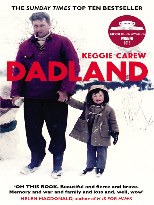 Title details for Dadland by Keggie Carew - Wait list